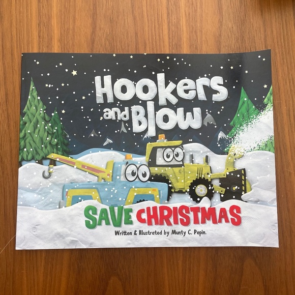 Hookers and Blow Save Christmas Book by Munty C. Pepin (Adult Humor) - Picture 1 of 3